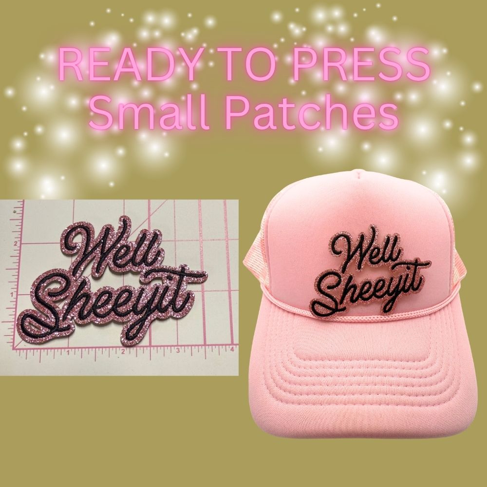Ready to Press Small Patches – “Boss Babe” & “Well Sheeyit” Script Patches
