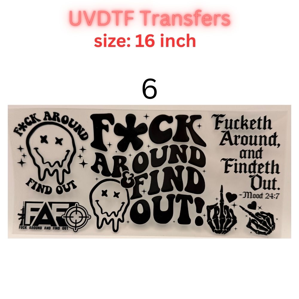 16" UV DTF Transfer – Funny Humor & Attitude Designs – Cup / Tumbler / Hard Surface Decal