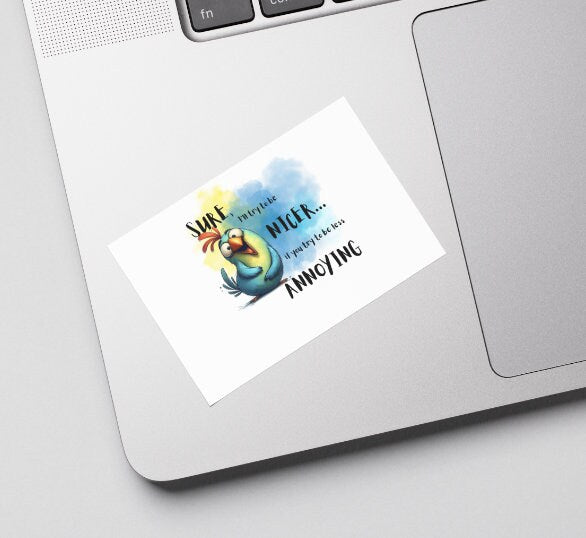 Funny Sarcastic Bird PNG – Sassy Humor Sublimation Design (Digital Download)