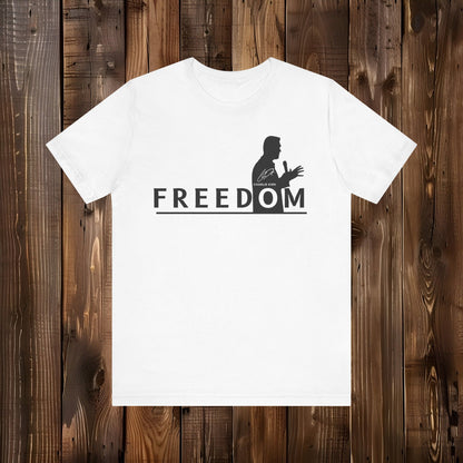 Freedom Statement Tee, Unisex T-Shirt, Casual Wear, Inspirational Gift, Comfort Tee for All Occasions, Motivational Apparel, Perfect [...]