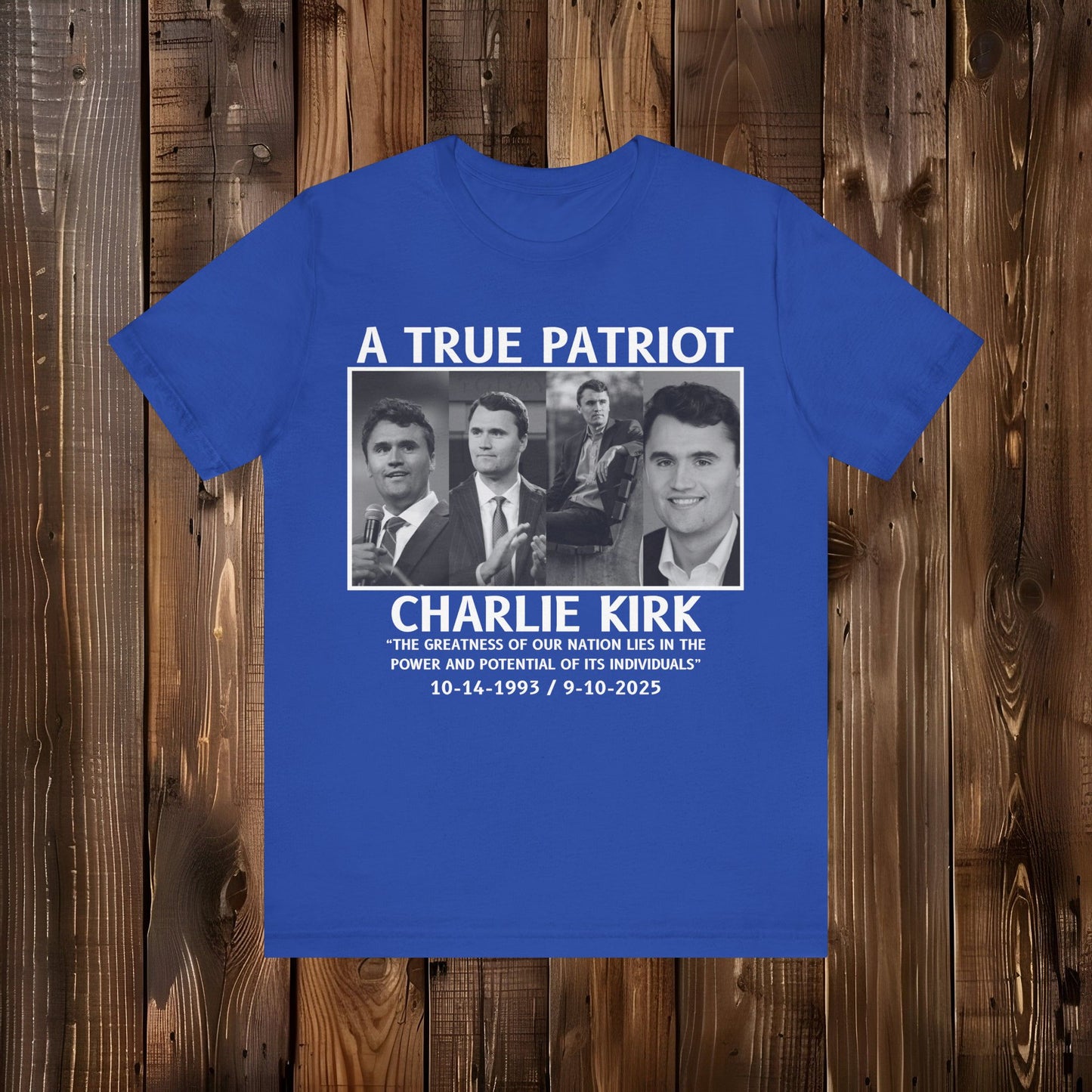A True Patriot Memorial Tribute T-Shirt – Remembrance Shirts