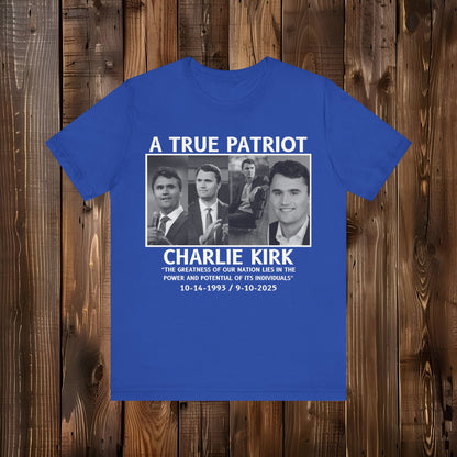 A True Patriot Memorial Tribute T-Shirt – Remembrance Shirts