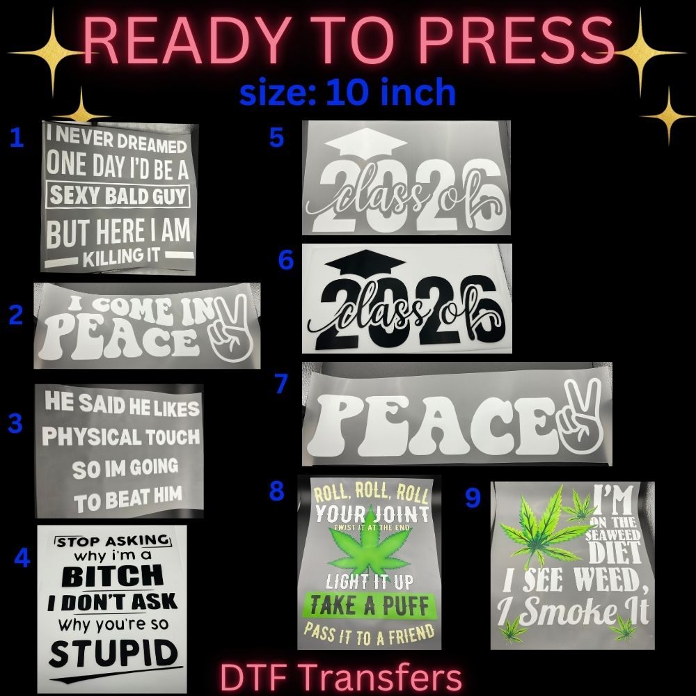 Funny & Retro Ready-To-Press DTF Transfers | Graduation, Peace & Humor Heat Transfers |