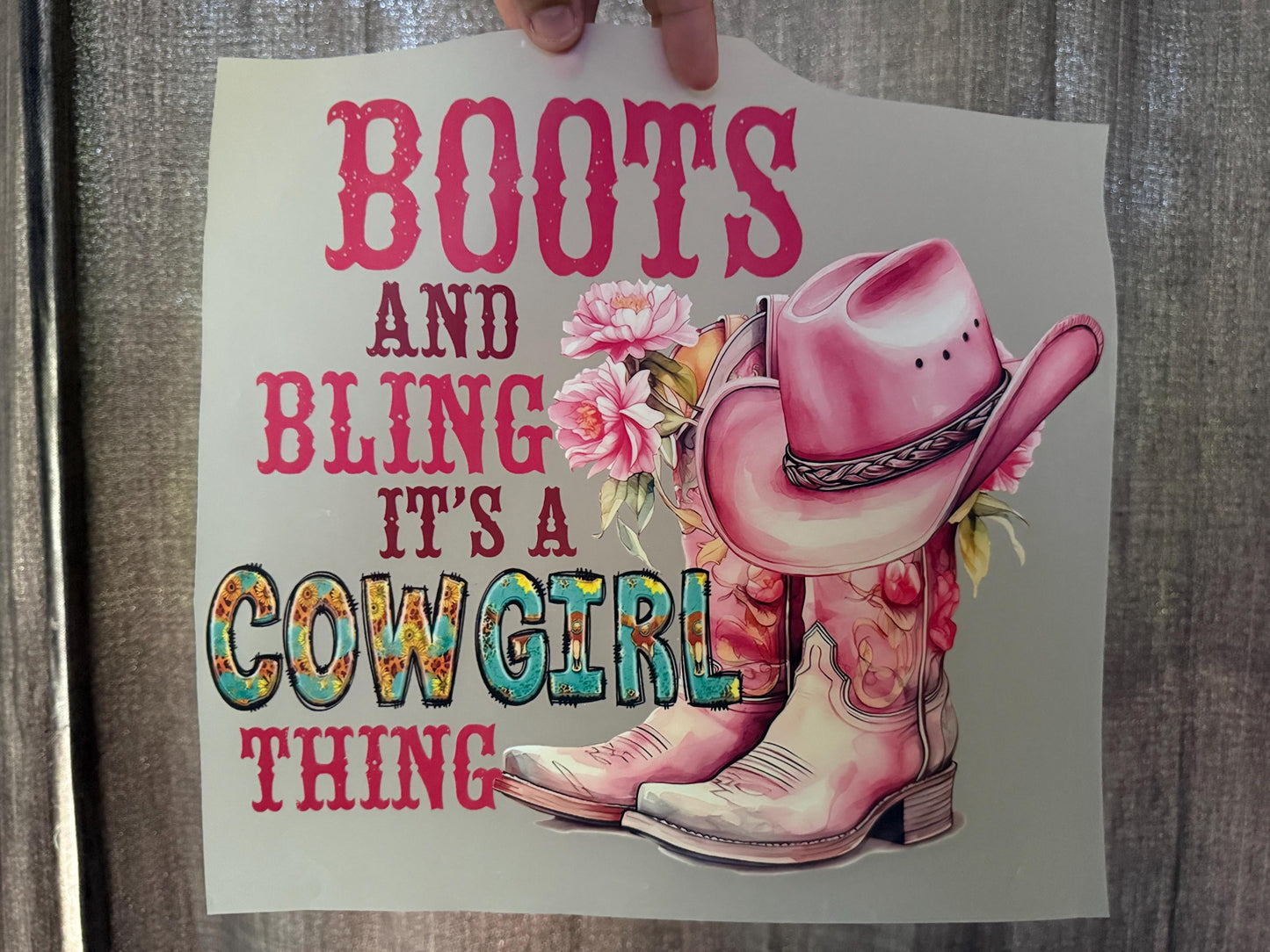 Boots and Bling It’s a Cowgirl Thing DTF Transfer – Western Vibe Ready to Press Heat Transfer