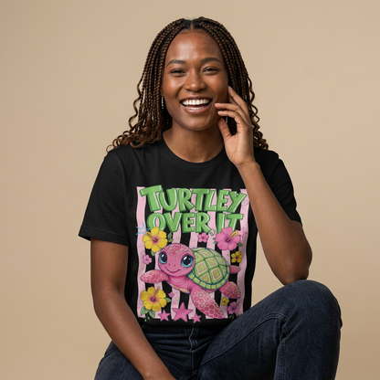 T-Shirt — “Turtley Over It” Floral Sea Turtle Graphic Tee