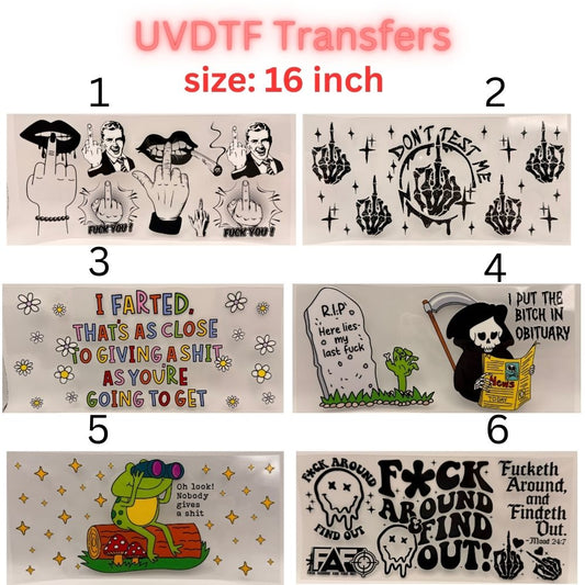 16" UV DTF Transfer – Funny Humor & Attitude Designs – Cup / Tumbler / Hard Surface Decal