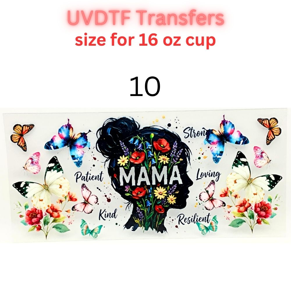 Mother UVDTF Cup Wrap | Mama Floral Tumbler Decal | Mom Gift Transfer | 16oz Glass Cup Wrap | Butterfly Flower Design
