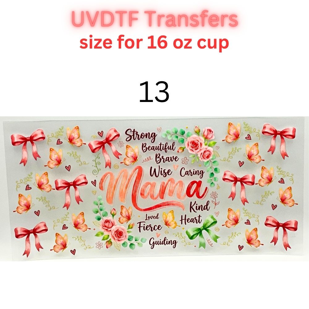 Mother UVDTF Cup Wrap | Mama Floral Tumbler Decal | Mom Gift Transfer | 16oz Glass Cup Wrap | Butterfly Flower Design