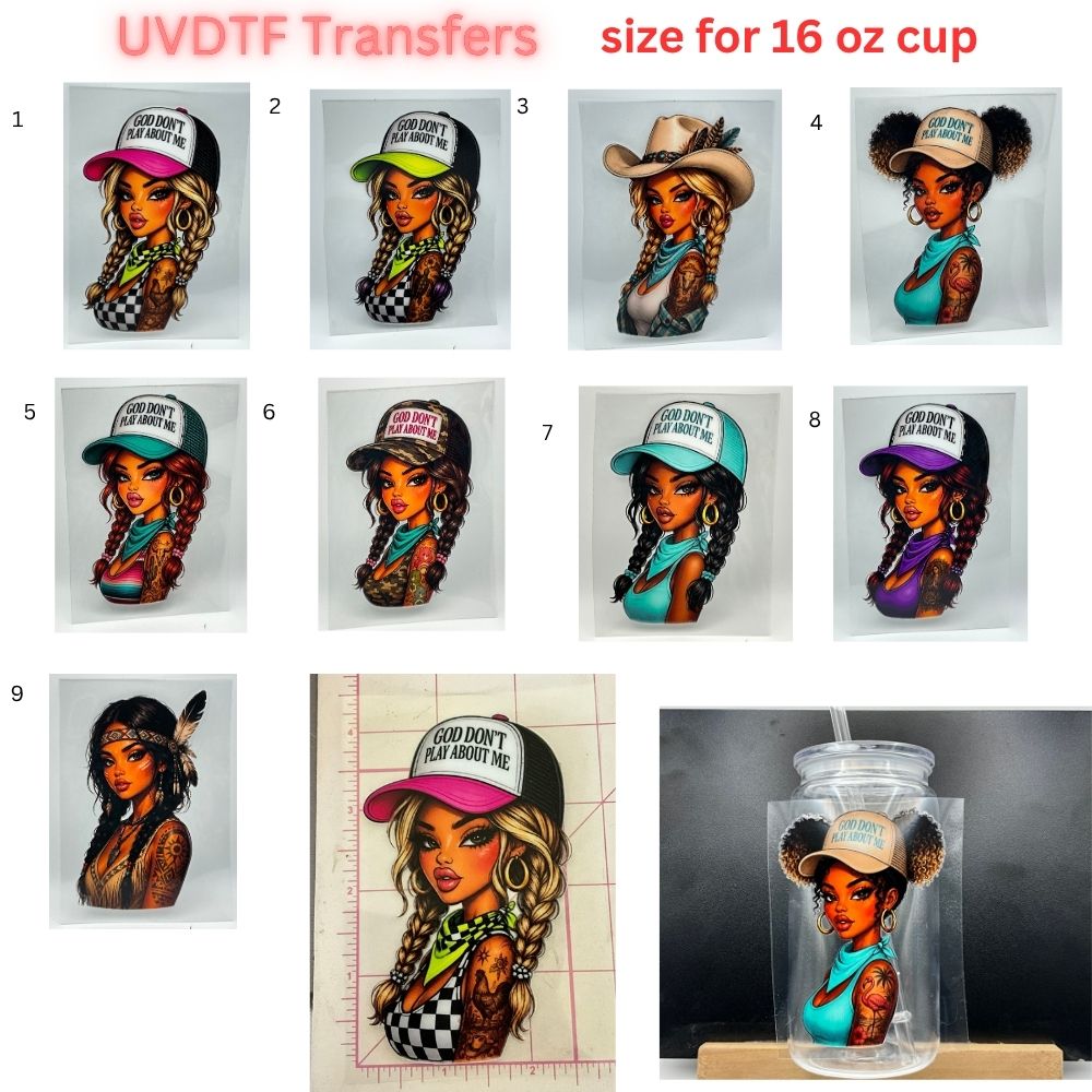 Western Cowgirl UV DTF Transfers for 16 oz Cups | God Don’t Play About Me | Ready to Apply Cup Decals