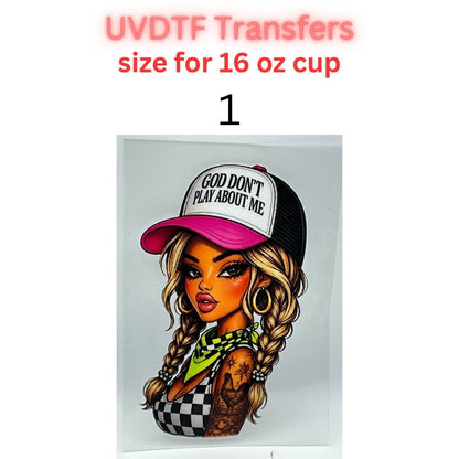 Western Cowgirl UV DTF Transfers for 16 oz Cups | God Don’t Play About Me | Ready to Apply Cup Decals