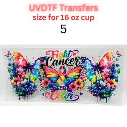 Fight Cancer in All Colors UV DTF Cup Wrap | 16 oz Glass Can Transfer | Rainbow Awareness Ribbon & Butterfly Designs