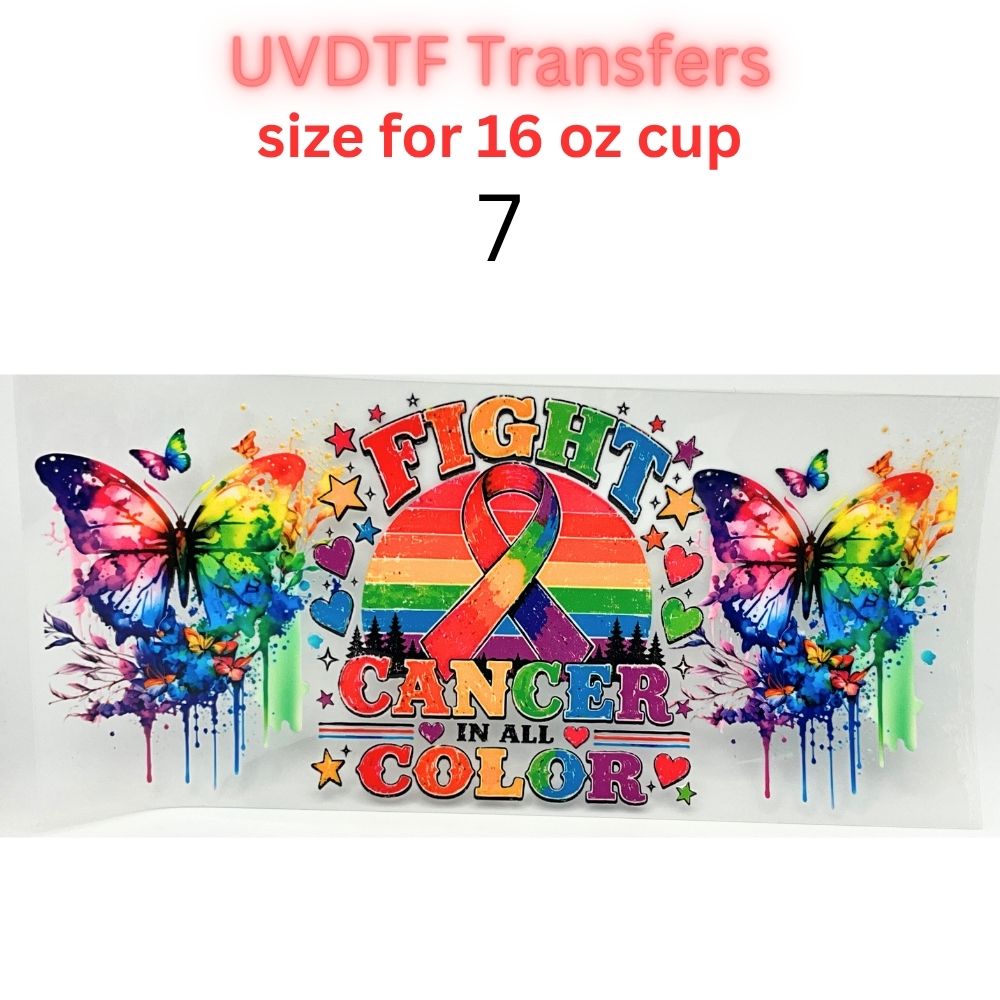Fight Cancer in All Colors UV DTF Cup Wrap | 16 oz Glass Can Transfer | Rainbow Awareness Ribbon & Butterfly Designs