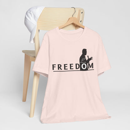 Freedom Statement Tee, Unisex T-Shirt, Casual Wear, Inspirational Gift, Comfort Tee for All Occasions, Motivational Apparel, Perfect [...]