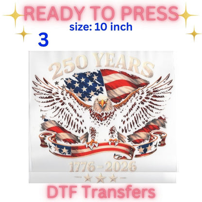 Patriotic 250 Year Celebration DTF Transfers | Vintage American Flag Designs | 10 Inch Heat Press Transfers