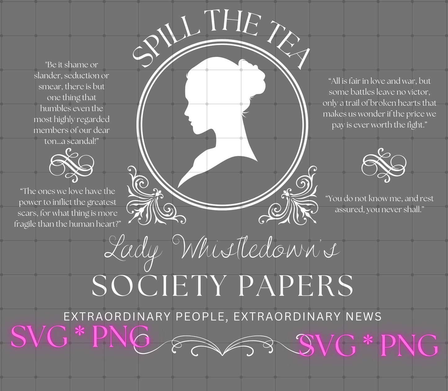 Spill The Tea Lady Whistledown PNG & SVG – Bridgerton Fashion Digital Designs
