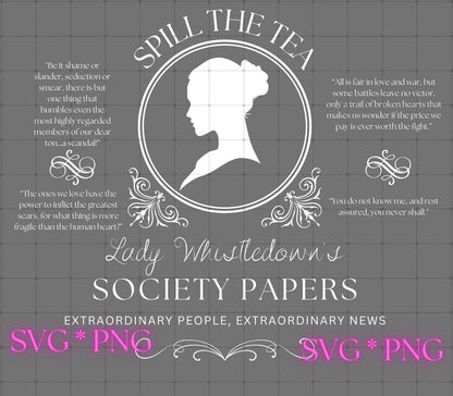 Spill The Tea Lady Whistledown PNG & SVG – Bridgerton Fashion Digital Designs