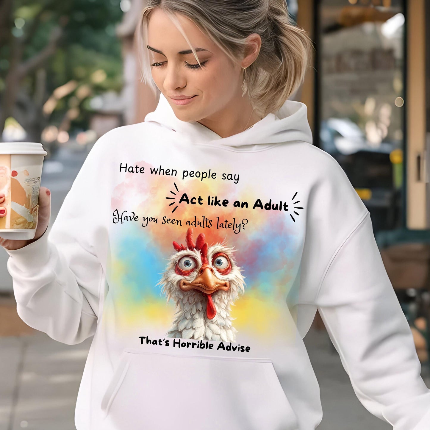 Crazy Chicken PNG – Funny Sarcastic “Act Like an Adult” Bird Sublimation Design (Digital Download)