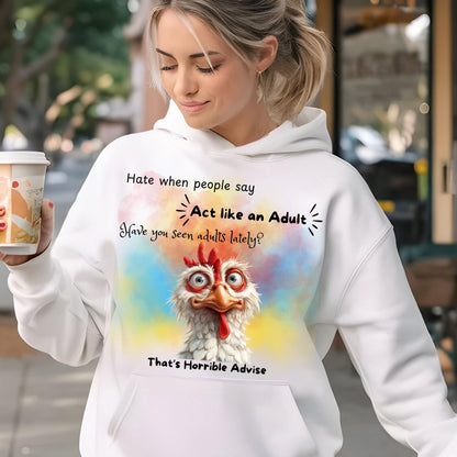Crazy Chicken PNG – Funny Sarcastic “Act Like an Adult” Bird Sublimation Design (Digital Download)