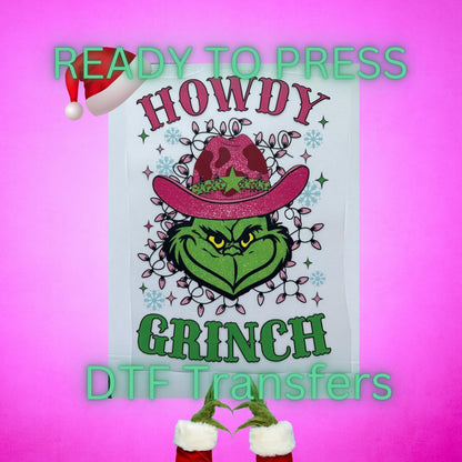 Howdy Grinchy Christmas DTF Transfer – Cowgirl Vibe Ready to Press Heat Transfer