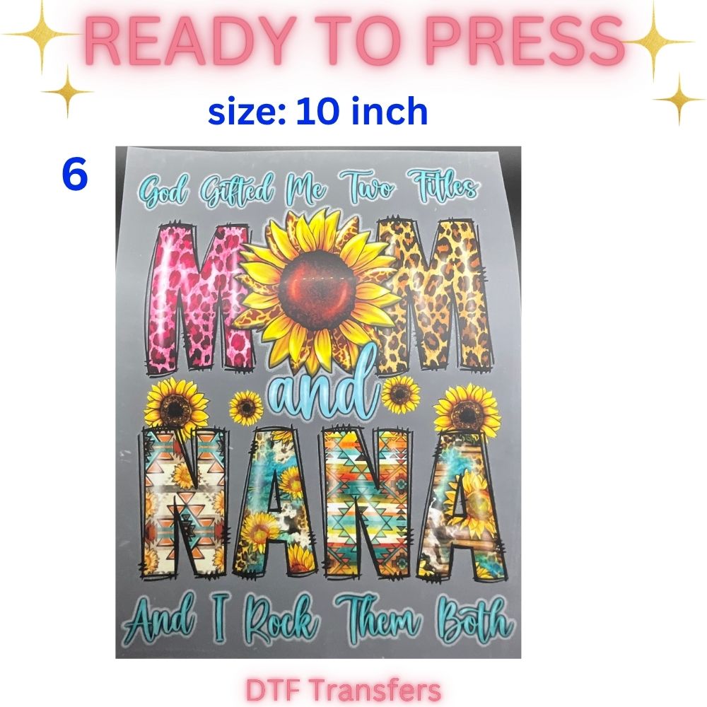 Ready to Press DTF Transfers | Sports Mom | Veteran | Nana | Funny Face Designs | 10 Inch Heat Transfers