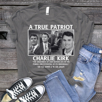 A True Patriot Memorial Tribute T-Shirt – Remembrance Shirts