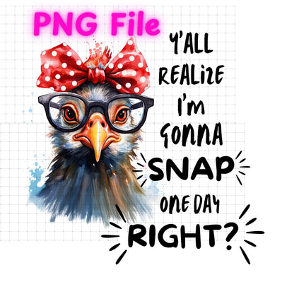 Crazy Chicken PNG – Funny Sarcastic Bird Humor Sublimation Design (Digital Download)