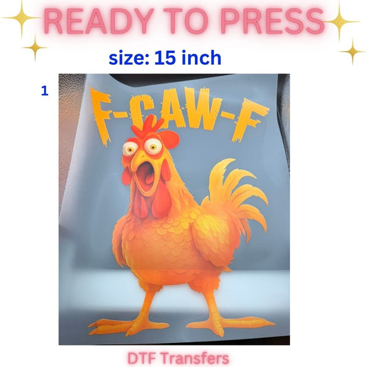 Funny Farm Chicken DTF Transfer | Ready to Press Rooster Graphic Heat Transfer | Country Farmhouse Shirt Design