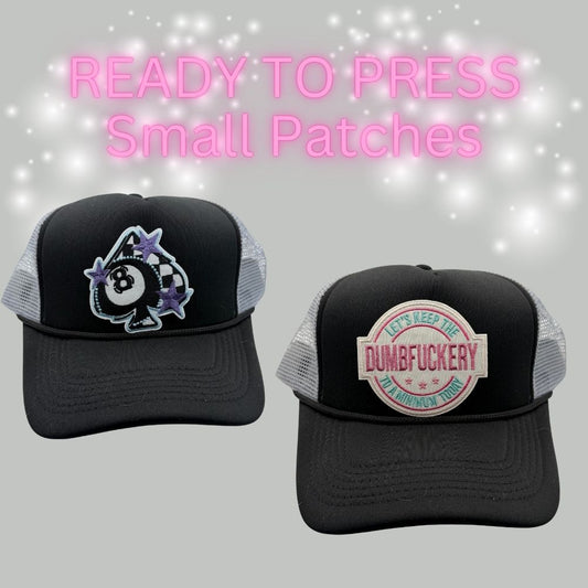 READY TO PRESS Small Patches – “Let’s Keep the Dumbfuckery to a Minimum” & 8 Ball Ace of Spades Design – Iron-On Hat Patches