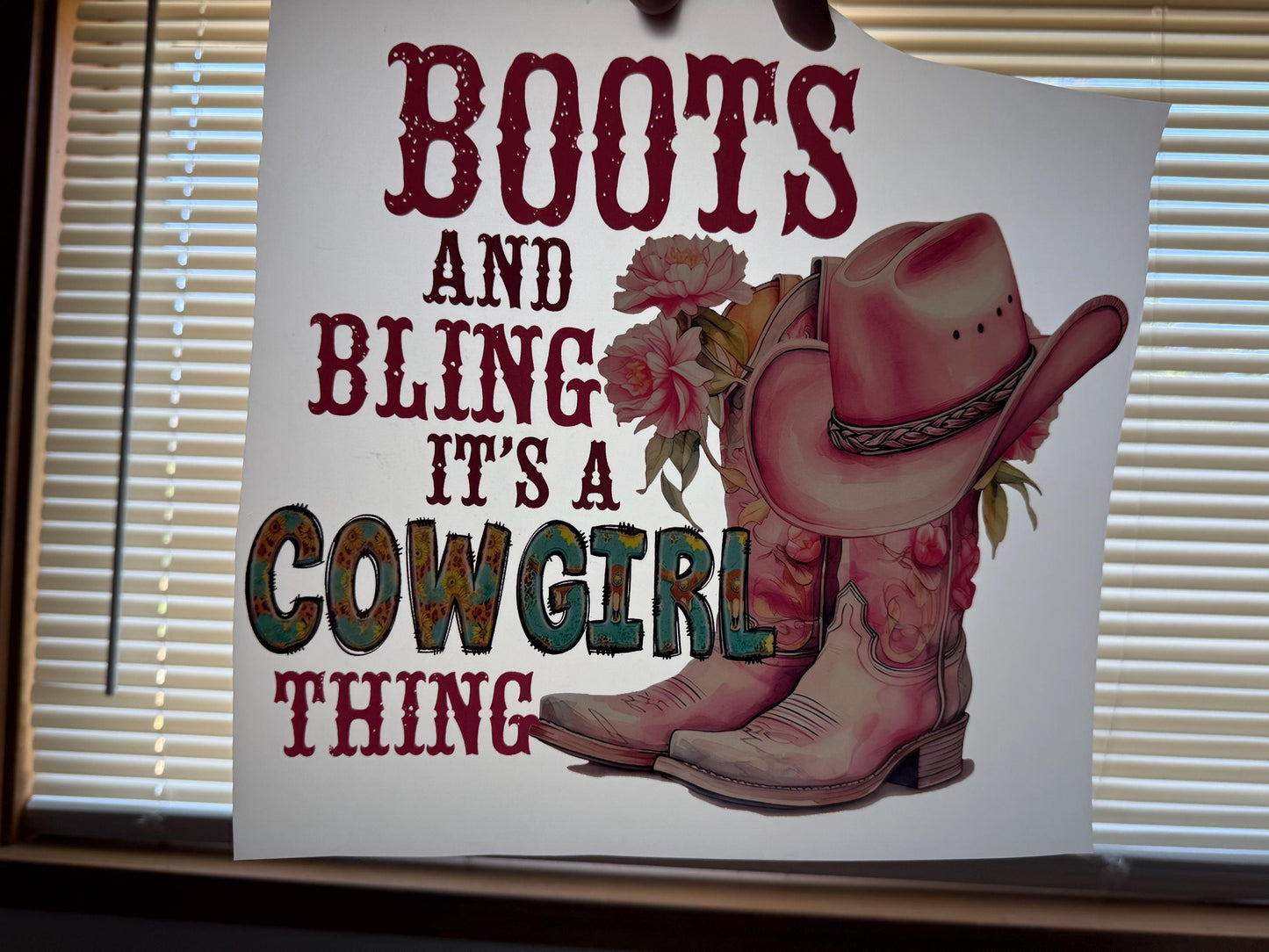 Boots and Bling It’s a Cowgirl Thing DTF Transfer – Western Vibe Ready to Press Heat Transfer